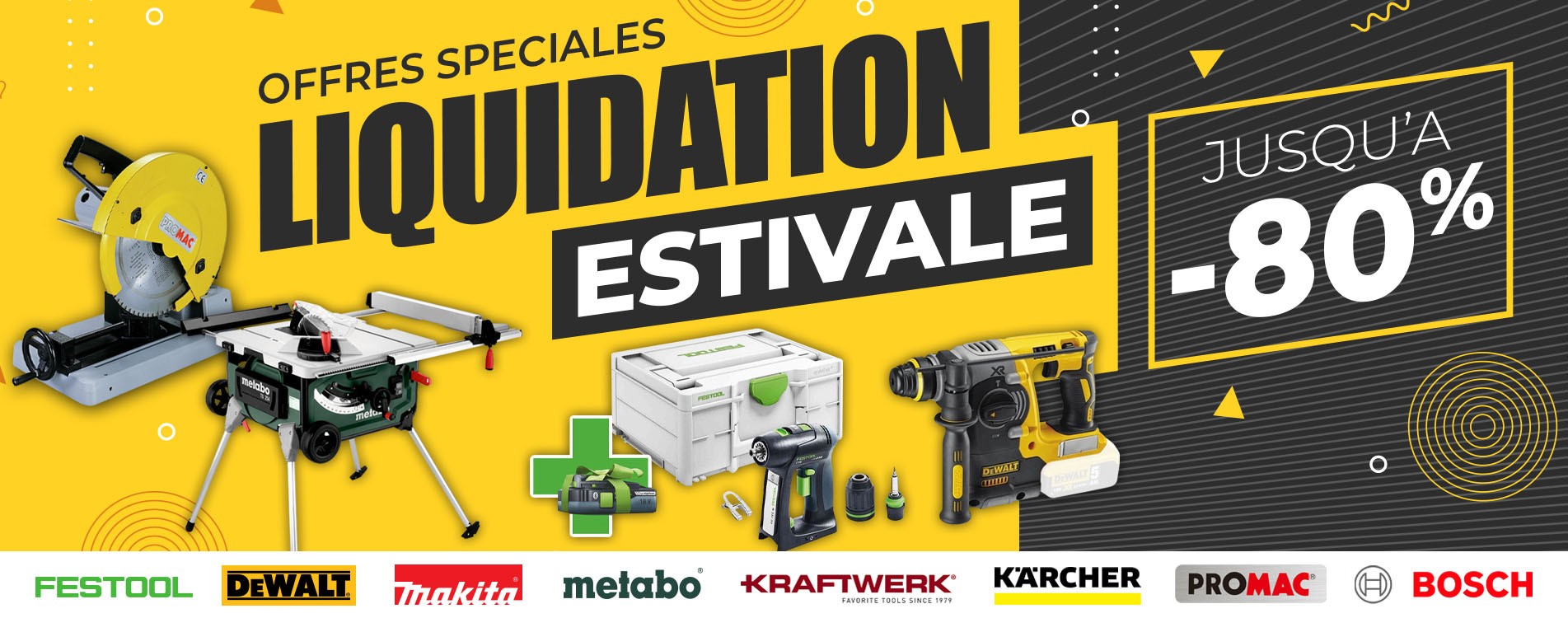Liquidation Estivale jusqu'à -80% 2025